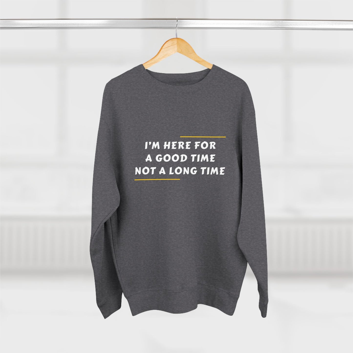 Unisex Crewneck Sweatshirt with Fun Quote, Comfy Casual Wear, Gift for Friends, Cozy Loungewear, Perfect for Parties, Birthday Gift