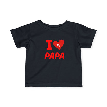 I Love My Papa Infant Tee, Cute Baby Shirt, Father's Day Gift, Baby Shower