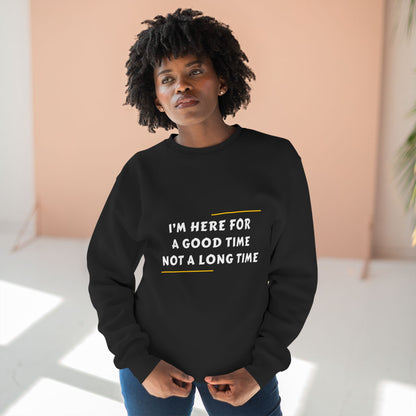 Unisex Crewneck Sweatshirt with Fun Quote, Comfy Casual Wear, Gift for Friends, Cozy Loungewear, Perfect for Parties, Birthday Gift