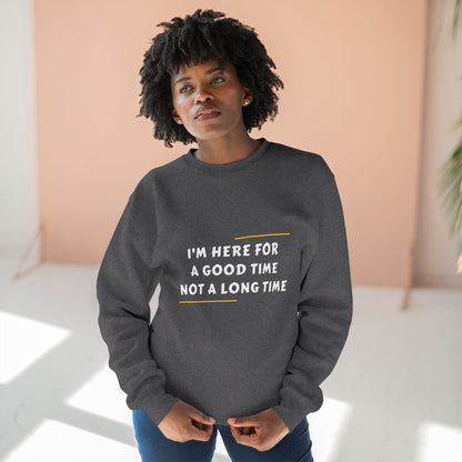 Unisex Crewneck Sweatshirt with Fun Quote, Comfy Casual Wear, Gift for Friends, Cozy Loungewear, Perfect for Parties, Birthday Gift