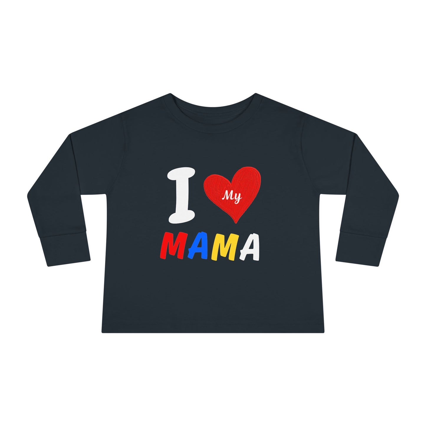 I Love My Mama Toddler Long Sleeve Tee | Cute Toddler Shirt, Gift for Mother's Day, Baby Shower Gift, Kids Casual Wear, Family [...]