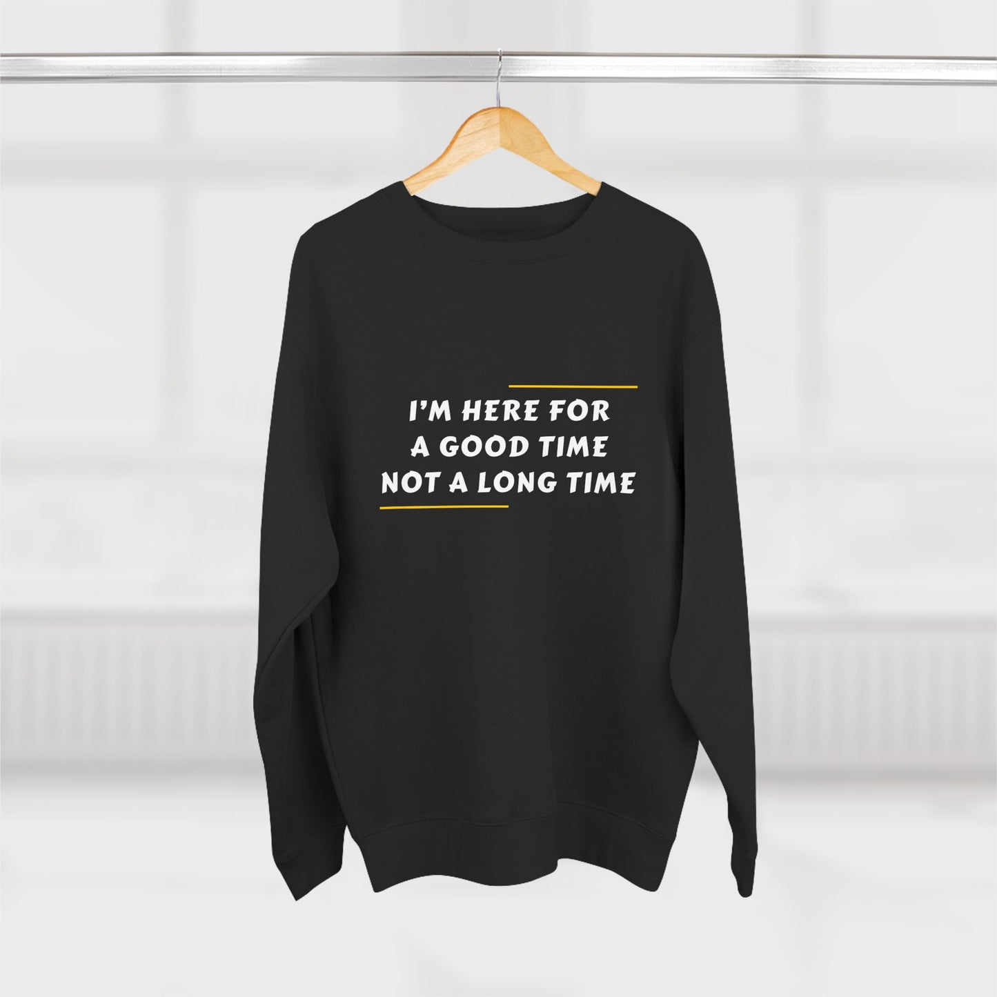 Unisex Crewneck Sweatshirt with Fun Quote, Comfy Casual Wear, Gift for Friends, Cozy Loungewear, Perfect for Parties, Birthday Gift