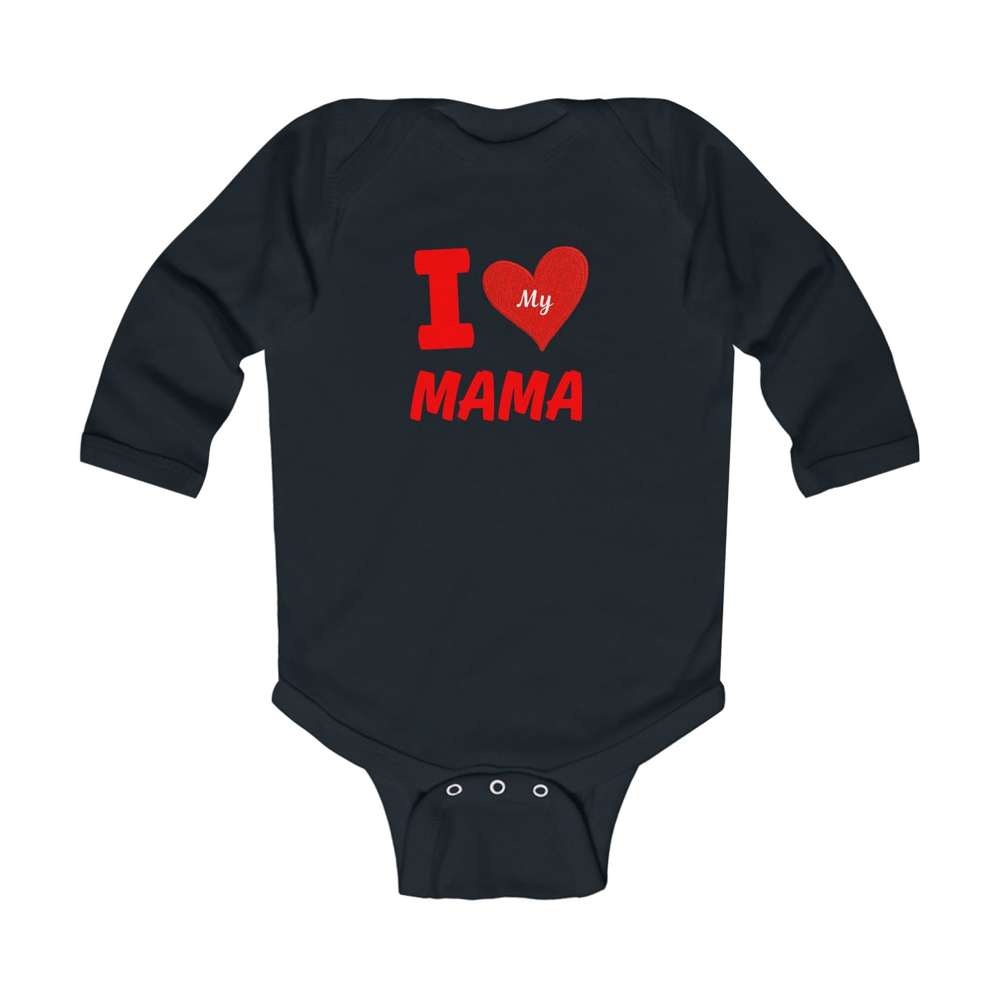 I Love My Mama Infant Bodysuit | Cute Baby Outfit, Newborn Gift, Mother’s Day, Baby Shower, Holiday Apparel